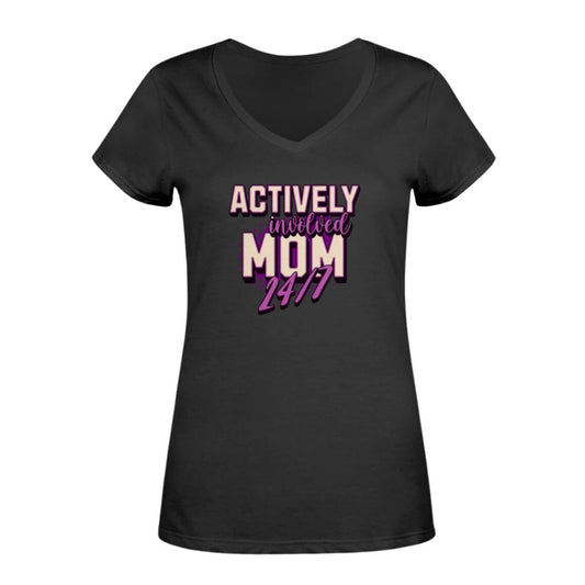 Actively Involved Mom Women's V-Neck Shirt